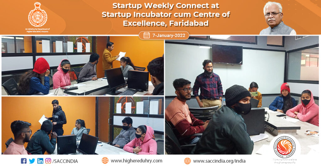 Startup Weekly Connect at Startup Incubator cum Centre of Excellence, Faridabad